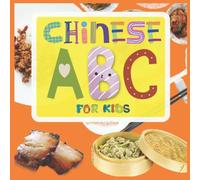 Chinese ABC for Kids: Alphabet Book In English Chinese And Cantonese