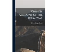Chinese Account of the Opium War