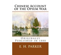 Chinese Account of the Opium War