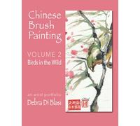 Chinese Brush Painting: Birds in the Wild
