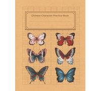 Chinese Character & Pinyin Practice Book - Butterfly Cover: 8.5x11”, 120 Pages, Handwriting Workbook with Tian Zi Ge Grids for Mandarin Learners and Kids