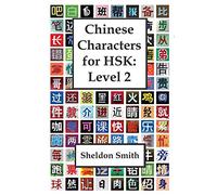 Chinese Characters for HSK, Level 2