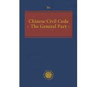 Chinese Civil Code: The General Part