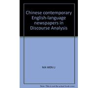 Chinese contemporary English-language newspapers in Discourse Analysis