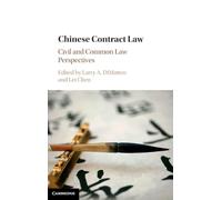 Chinese Contract Law: Civil and Common Law Perspectives