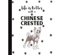 Chinese Crested Notebook: Cute Dogs Lover Journal Diary for Writing, Notes, and Thoughts | Perfect Gift for Dog Moms, Dads, Students, Teens, Kids, Pet Owners, Puppy Lovers, Adults