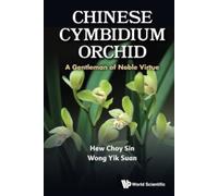 Chinese Cymbidium Orchid: A Gentleman Of Noble Virtue