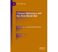 Chinese Diplomacy and the First World War
