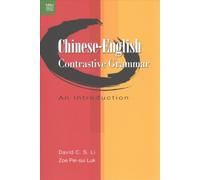 Chinese-English Contrastive Grammar - An Introduction