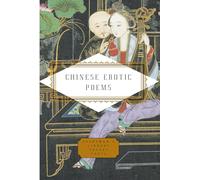 Chinese Erotic Poems (Everyman's Library Pocket Poets Series)