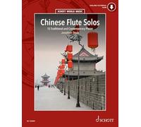 Chinese Flute Solos: 15 Traditional and Contemporary Pieces (Schott World Music)