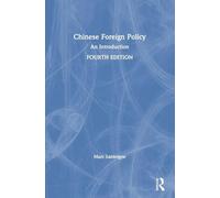 Chinese Foreign Policy: An Introduction