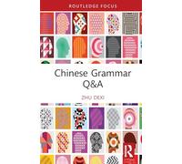 Chinese Grammar Q&A (Chinese Linguistics)