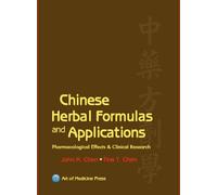 Chinese Herbal Formulas and Applications