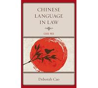 Chinese Language in Law: Code Red