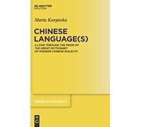 Chinese Language(s) – Through the Prism of the Great Dictionary of Modern Chinese Dialects
