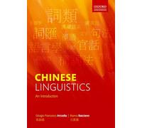 Chinese Linguistics: An Introduction – Oxford University Press