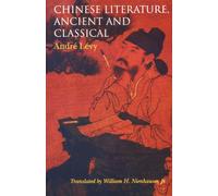 Chinese Literature, Ancient and Classical