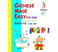 Chinese Made Easy for Kids: Simplified Characters Version: Textbook Book 3 + Audio CD