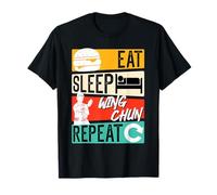 Chinese Martial Arts Eat Sleep Wing Chun Repeat Wing Chun T-Shirt