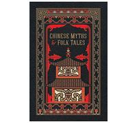 Chinese Myths And Folk Tales