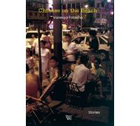 Chinese on the Beach : Stories