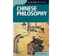 Chinese Philosophy (Simple Guides) (Simple Guides S.)