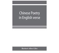 Chinese poetry in English verse