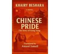 Chinese Pride: The Story of Kong Yong