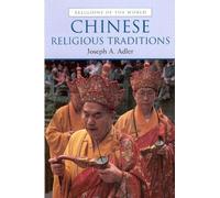 Chinese Religious Traditions