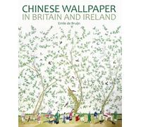 Chinese Wallpaper in Britain and Ireland