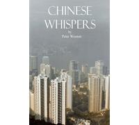 Chinese Whispers