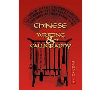 Chinese Writing and Calligraphy (Latitude 20 Books) (Latitude 20 Books (Paperback))