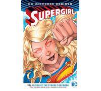 Supergirl Vol. 1: Reign of the Cyborg Supermen (Rebirth)