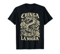 Chinga La Migra Cinco de Mayo 2026 Mexican Pride No Kings T-Shirt