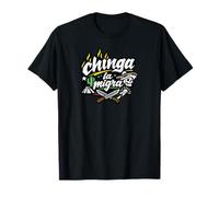 Chinga La Migra Streetwear Typography Mexican Pride Design T-Shirt