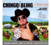 Chingo Bling - El Mero Chingon