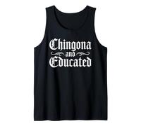 Chingona and Educated Latina Chicana Graduate Cultura Arte Tank Top