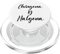 Chingona y Nalgona Latina Mexican Pride Funny Chola Chicana PopSockets PopGrip for MagSafe