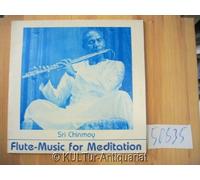 Chinmoy, Sri - Flute-Music For Meditation [Vinyl LP]