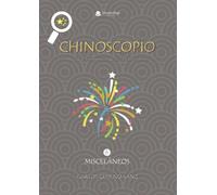 Chinoscopio Volumen 6 Misceláneos. Manual de interpretación de los caracteres chinos