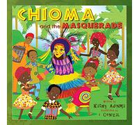 Chioma and the Masquerade
