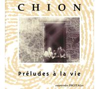 Chion: Preludes to Life/The Prisoner of Sound