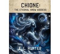 Chione: The Eternal Snow Goddess (From Altar to Archive)