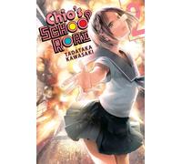Chio's School Road, Vol. 2