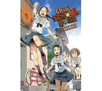 Chio's School Road, Vol. 6