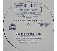 Chip E. Inc. Featuring K. Joy / Like This