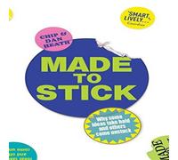 Chip Heath Made to Stick Paperback Book Chip Heath Multicolor