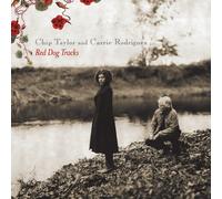 Chip Taylor & Carrie Rodriguez - Red Dog Tracks