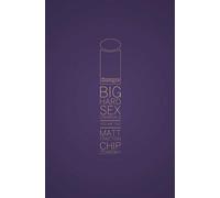 Chip Zdarsky - Big Hard Sex Criminals Volume 2 Deluxxxe HC